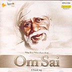 Om Sai - Why Fear When I am Here (Music CD) - A Composition (CDs)