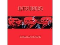 Megalomaniac - Incubus (CDs)