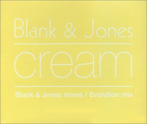 Cream Pt.1 - Blank & Jones (CDs)