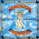 Beautifully Drowned - Madman Justice (CDs)