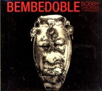 Bembedoble - Carcasses, Bobby (CDs)