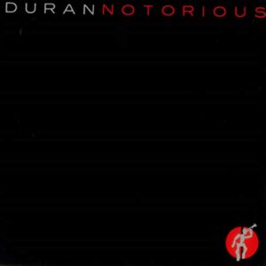 Notorious - Duran Duran (Discos de Vinil)