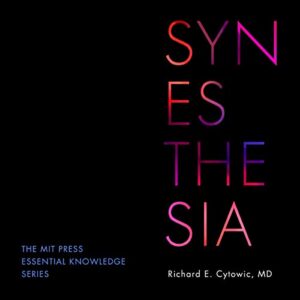 Synesthesia - Cytowic, Richard E (CDs)