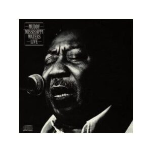 Muddy "Mississippi" Waters Live (CDs)