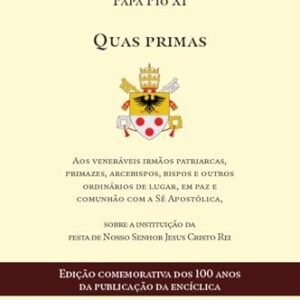 Carta encíclica: Quas primas - Papa Pio XI, Papa (CDs)