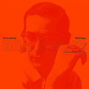 Everybody Still Digs Bill Evans [5 CD] - Bill Evans (CDs)