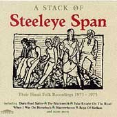 A Stack of Steeleye Span - Steeleye Span (CDs)