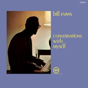 Conversations With Myself - Bill Evans (Discos de Vinil)
