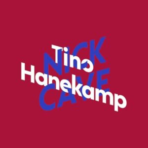 Tino Hanekamp Über Nick Cave - Hanekamp,Tino (CDs)