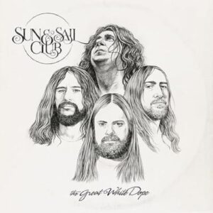 Great White Dope - Sun & Sail Club (CDs)