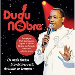 Cd Dudu Nobre - Os Mais Lindos Sambas-enredo De Todos Os Tempos - 2014 (CDs)