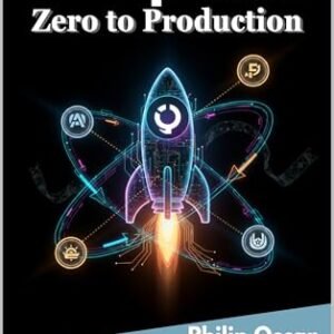 GitOps from Zero to Production: A Practical, Secure, and Scalable Guide to Kubernetes Continuous Deployment, CI/CD Automation, and Real-World GitOps Architecture (English Edition) - Oscar , Philip (CDs)