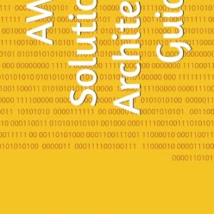 AWS Solution Architect Guide - Jaiswal, Sudhanshu (CDs)