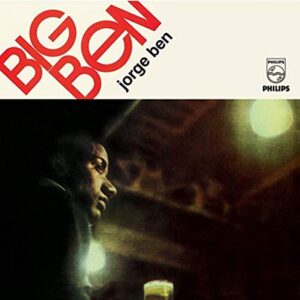 JORGE BEN - BIG BEN LP 180 G IMPORTADO - Jorge Ben (Discos de Vinil)