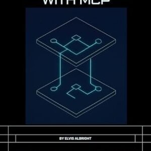 Designing Agentic RAG with MCP: Implementing MCP Contracts, Memory Strategies, and Evaluation Pipelines for Real-World AI Apps (English Edition) - Albright, Elvis (CDs)