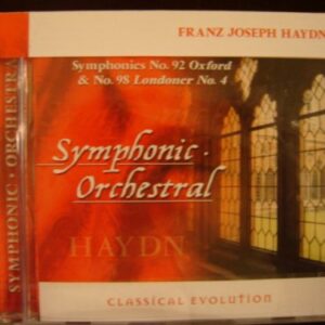Classical Evolution: Haydn Symphonies Nos. 92 (Oxford) & 98 (Londoner) (UK Import) - Franz Joseph Haydn (CDs)