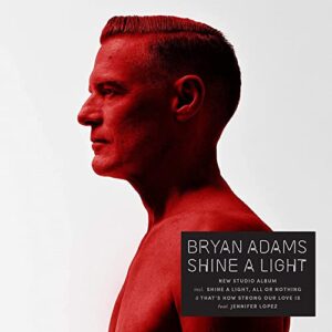 Shine A Light - Bryan Adams (CDs)