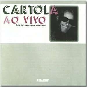 Cartola Ao Vivo - - CARTOLA (CDs)