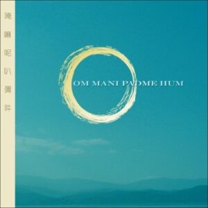 OM MANI PADME HUM (CDs)