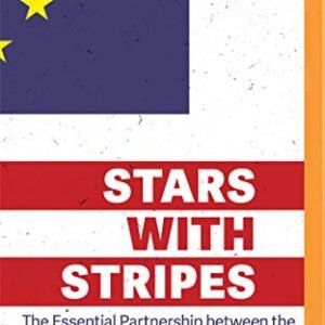 Stars with Stripes: The Essential Partnership Between the United States and the European Union - Luzzatto Gardner, Anthony (CDs)