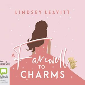 A Farewell to Charms: 3 - Leavitt, Lindsey (CDs)