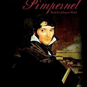 The Elusive Pimpernel: Library Edition: 1908 - Orczy, Baroness Emma (CDs)