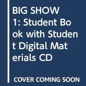 Big Show 1 - Student Book With Student Digital Materials Cd - Lucas Foster (CDs)