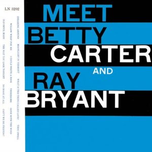 Meet Betty Carter & Ray Bryant (CDs)