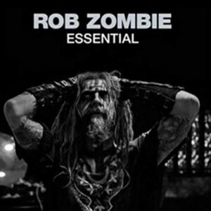 Essential: Rob Zombie - Rob Zombie (CDs)