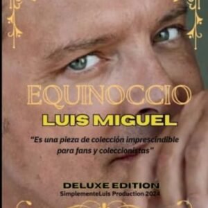 Equinoccio: Luis Miguel el Libro Nueva edición (LEGENDS nº 1) (Spanish Edition) - Luis, Simplemente (CDs)