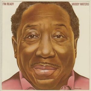 IM READY +3(digitally remastered) - MUDDY WATERS (CDs)