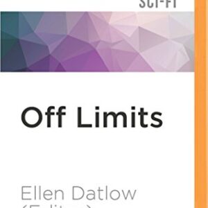 Off Limits: Tales of Alien Sex - Datlow (Editor), Ellen (CDs)