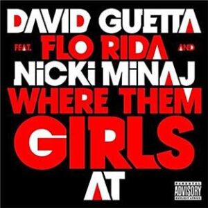 Where Them Girls at - Guetta, David (CDs)