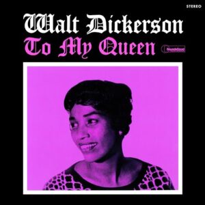 To My Queen - Walt Dickerson (Discos de Vinil)