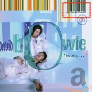 Hours - BOWIE,DAVID (CDs)