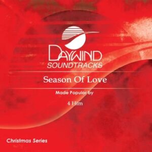 Season Of Love [Accompaniment/Performance Track] - Made Popular By: 4 Him (CDs)