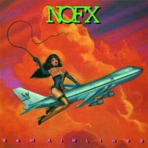 S & M Airlines - NOFX (CDs)