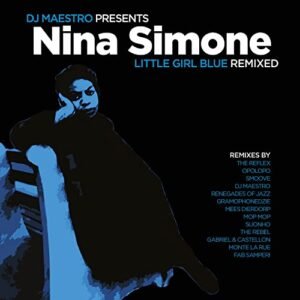 SIMONE,NINA / DJ MAESTRO PRESENTS - Little Girl Blue Remixed (180 Gram Vinyl) (Discos de Vinil)