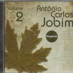 Antonio Carlos Jobim - Cd Songbook - Volume 2 - Djavan Nana Caymmi Emílio Santiago Paulinho Moska Leny Andrade Cristovão Bastos Joyce Os Cariocas Jane Duboc Claudio Nucci Mário Adnet Pery Ribeiro João Nogueira Arismar do Espírito Santo Wanda Sá Roberto Menescal (CDs)