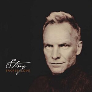 Sacred Love - Sting (CDs)