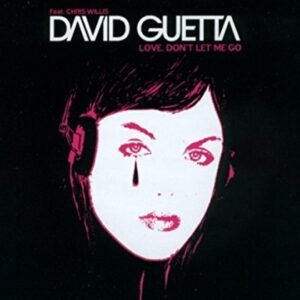 Love Don't Let Me Go (Enhanced) - Guetta, David (CDs)