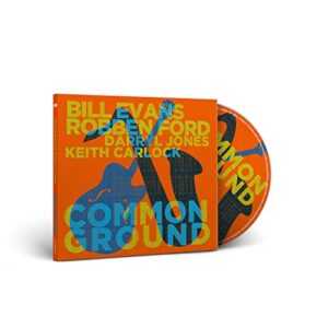 Robben Ford & Bill Evans: Common Ground (CDs)