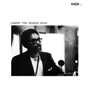 Lament For Booker (Enja 50th Anniversary) - Booker Ervin (CDs)