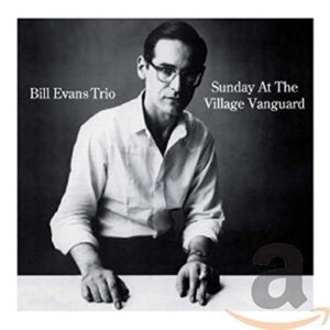 Sunday at the Village Vanguard - EVANS,BILL TRIO (CDs)