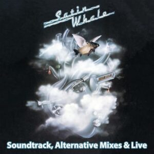 History Box 2: Soundtrack Live & Alternative Mixes - Satin Whale (CDs)