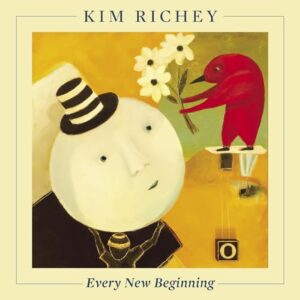 Every New Beginning - Kim Richey (CDs)