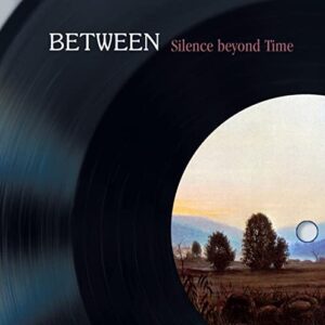 Silence Beyond Time - Between (CDs)