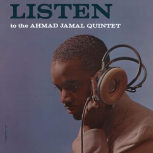 Listen To The Ahmad Jamal Quintet - SHM-CD - Ahmad Jamal (CDs)