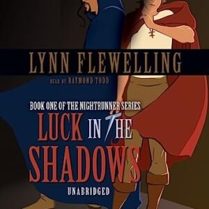 Luck in the Shadows Lib/E: 1 - Flewelling, Lynn (CDs)