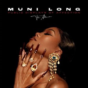 Public Displays Of Affection: The Album [Deluxe CD] - Muni Long (CDs)